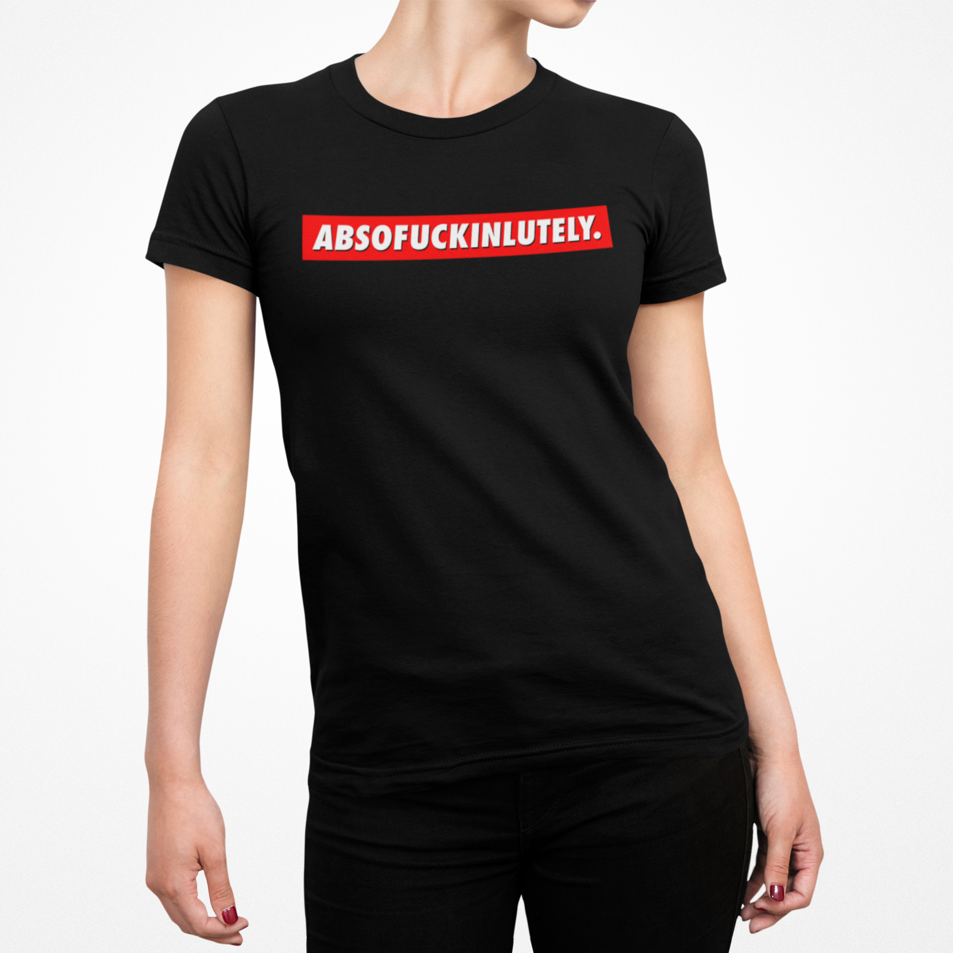 Buy black Absofuckinlutely Female T-Shirt