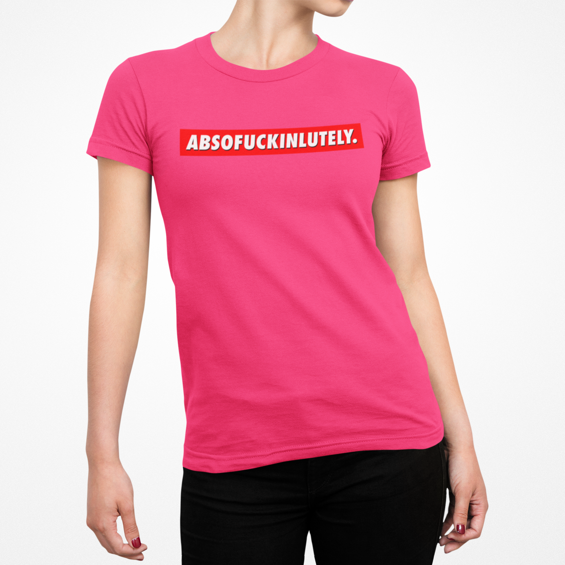 Buy pink Absofuckinlutely Female T-Shirt