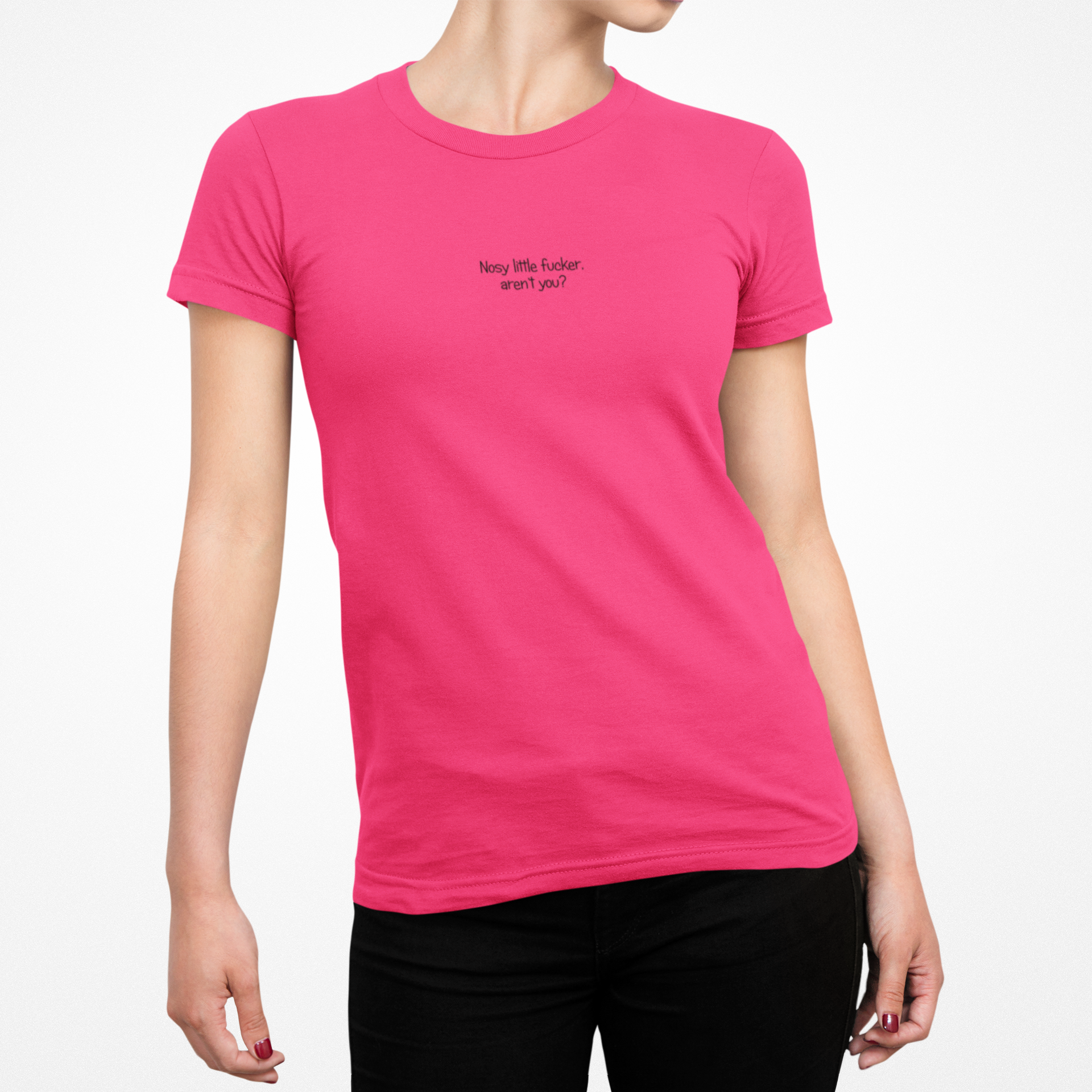 Buy pink Nosy Little Fucker Female T-Shirt