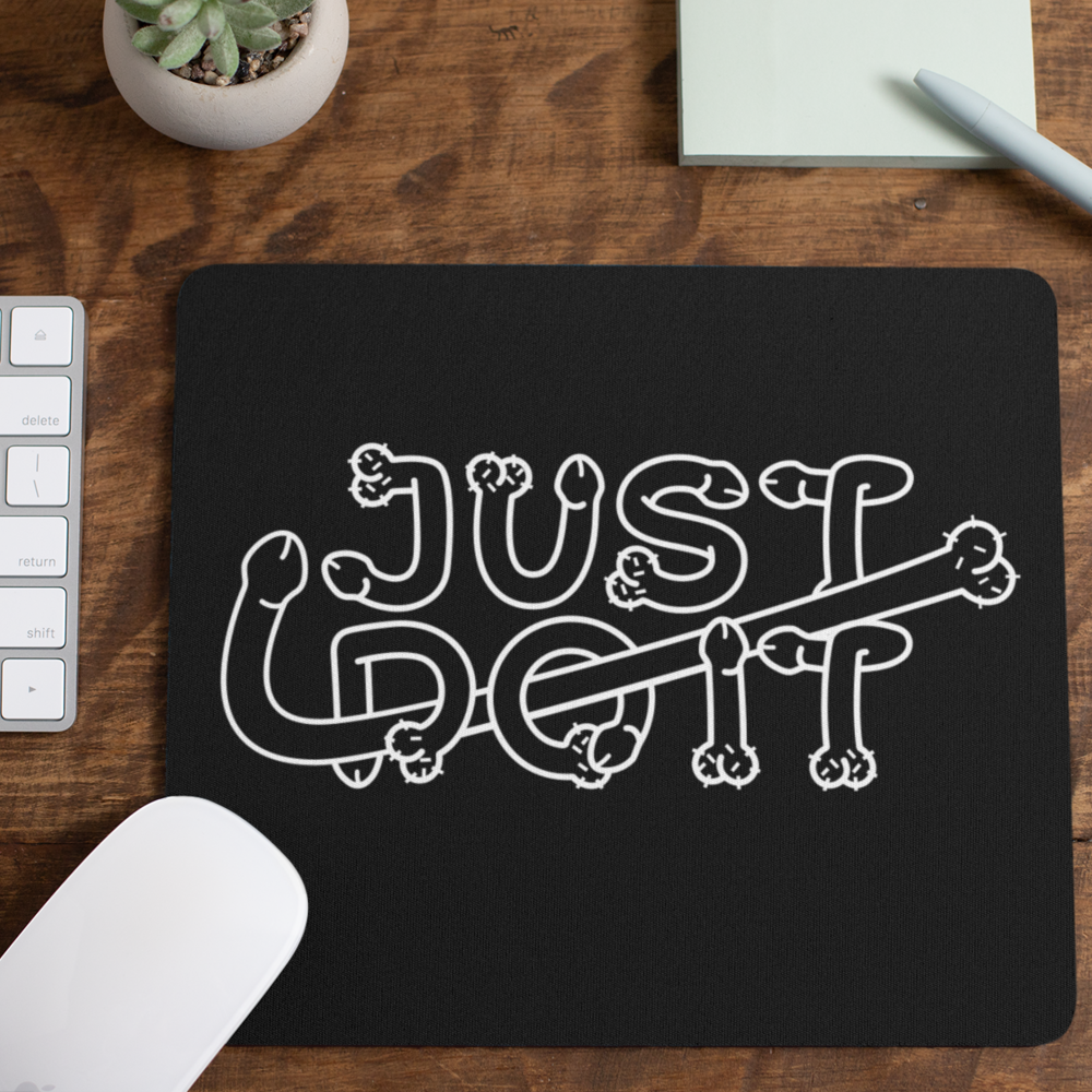 Just Do It Mouse Mat