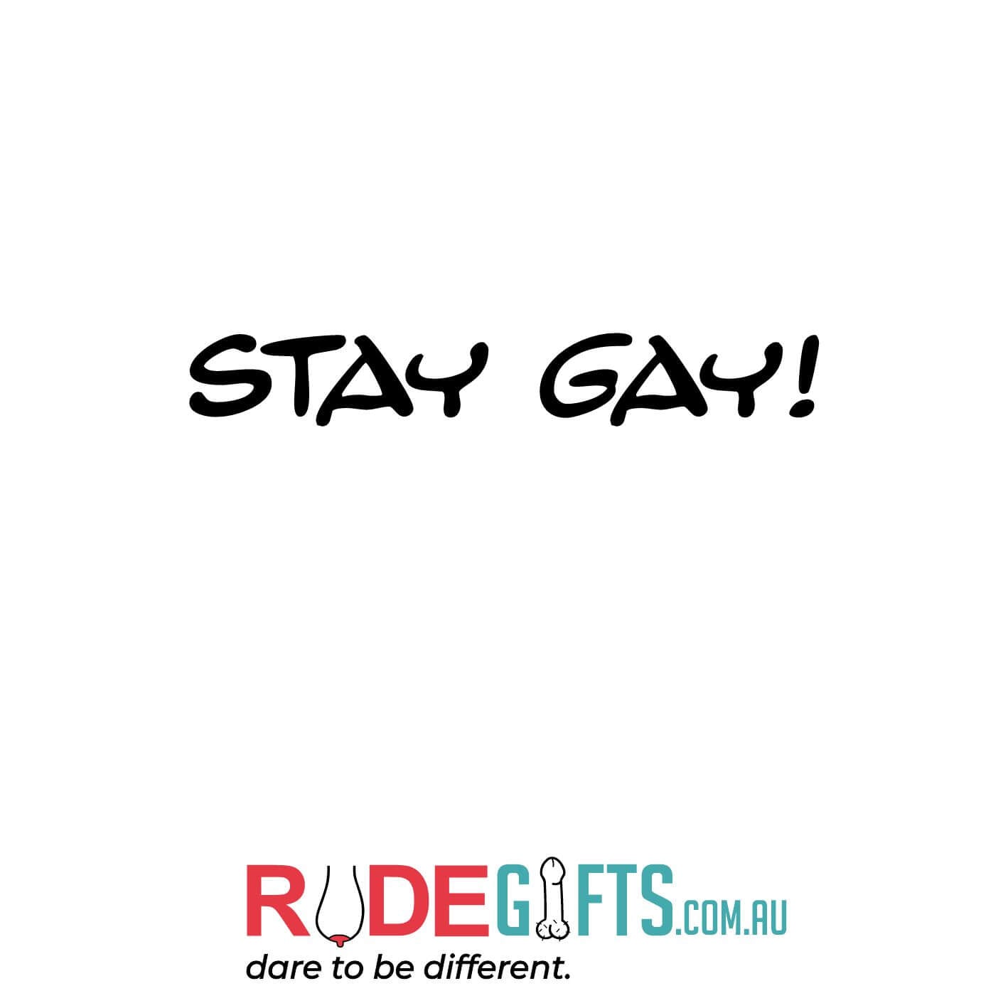 Stay Gay! - 0