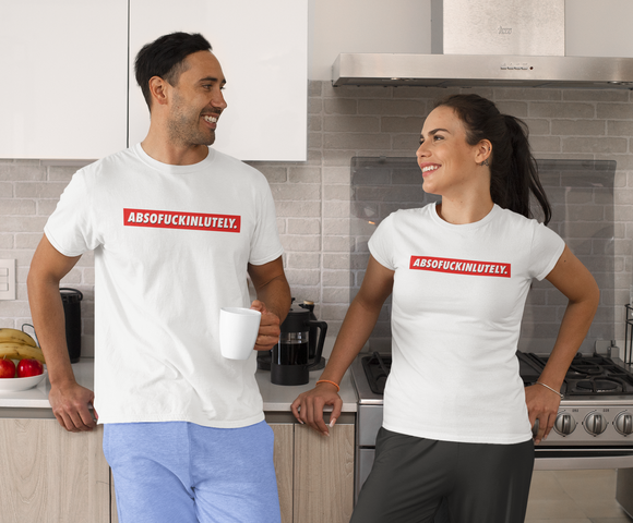 Absofuckinlutely Male T-Shirt