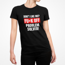 Don't Like Me? Fuck Off Female T-Shirt-2