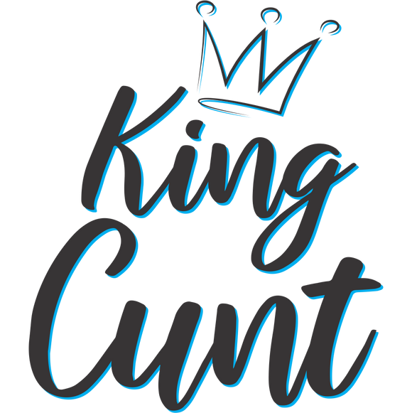 King Cunt Coffee Mug