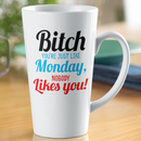 Bitch Nobody Likes You Coffee Mug-14