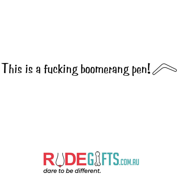 This is a fucking boomerang pen!