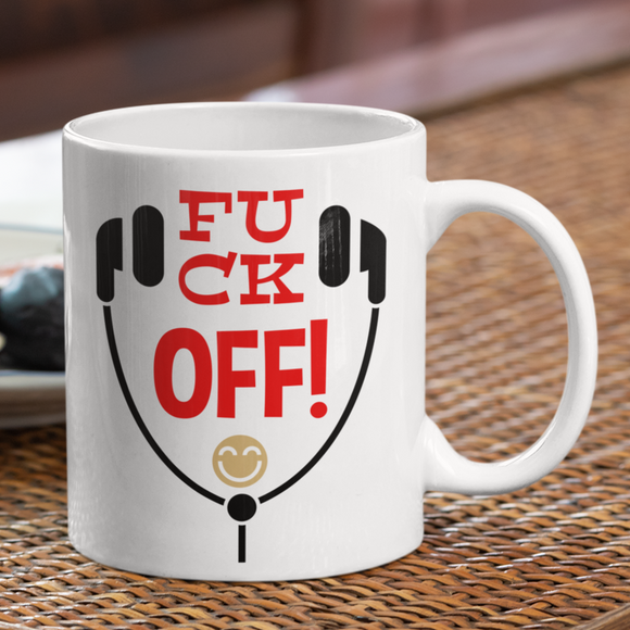 Fuck Off Coffee Mug