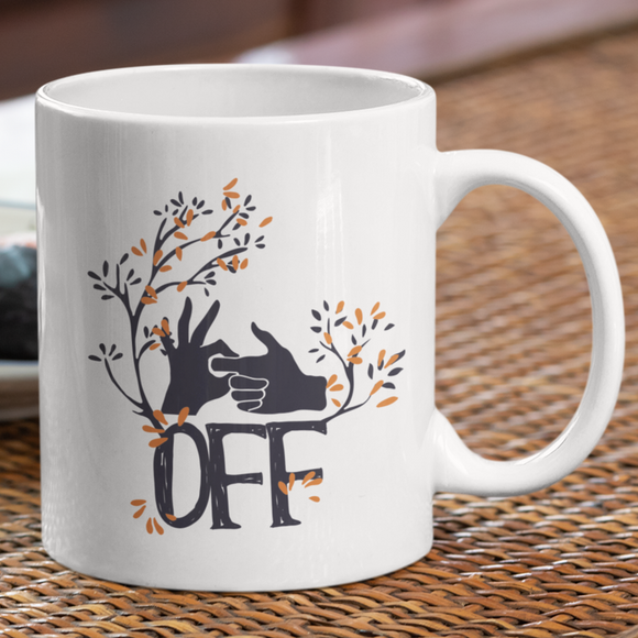 F Off Dumb Cunt Coffee Mug