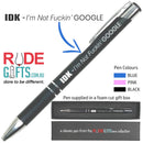 IDK - I'm not fuckin' GOOGLE-3