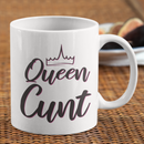 Queen Cunt Coffee Mug-3